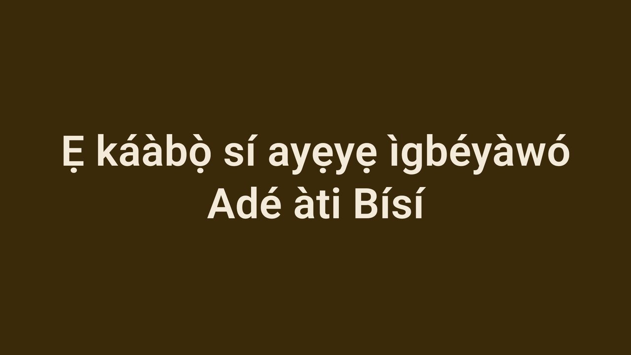 Makaribisho ya harusi kwa Kiyoruba kwenye TV, pamoja na alama za toni.