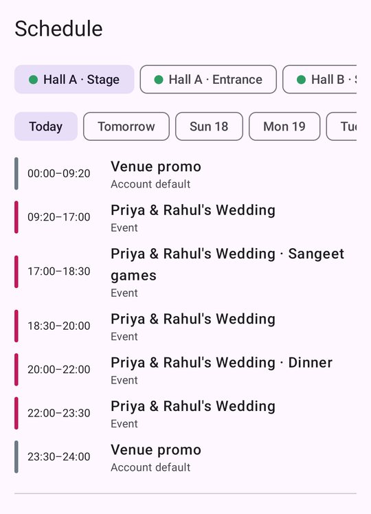 Phone app schedule for the Hall A stage screen: venue promo until 09:20, the wedding from 09:20, Sangeet games 17:00 to 18:30, Dinner 20:00 to 22:00, the wedding until 23:30, then the venue promo.